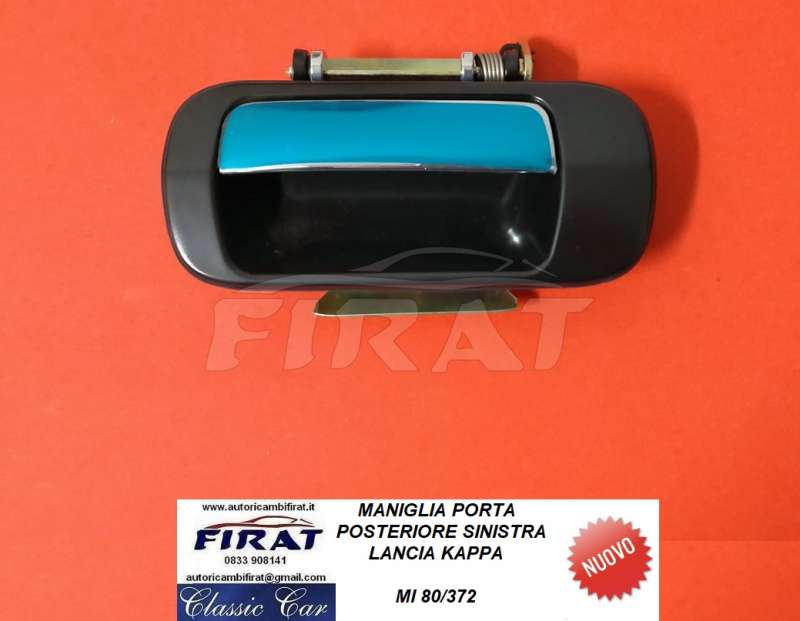 MANIGLIA PORTA LANCIA KAPPA POST.SX (80/372)